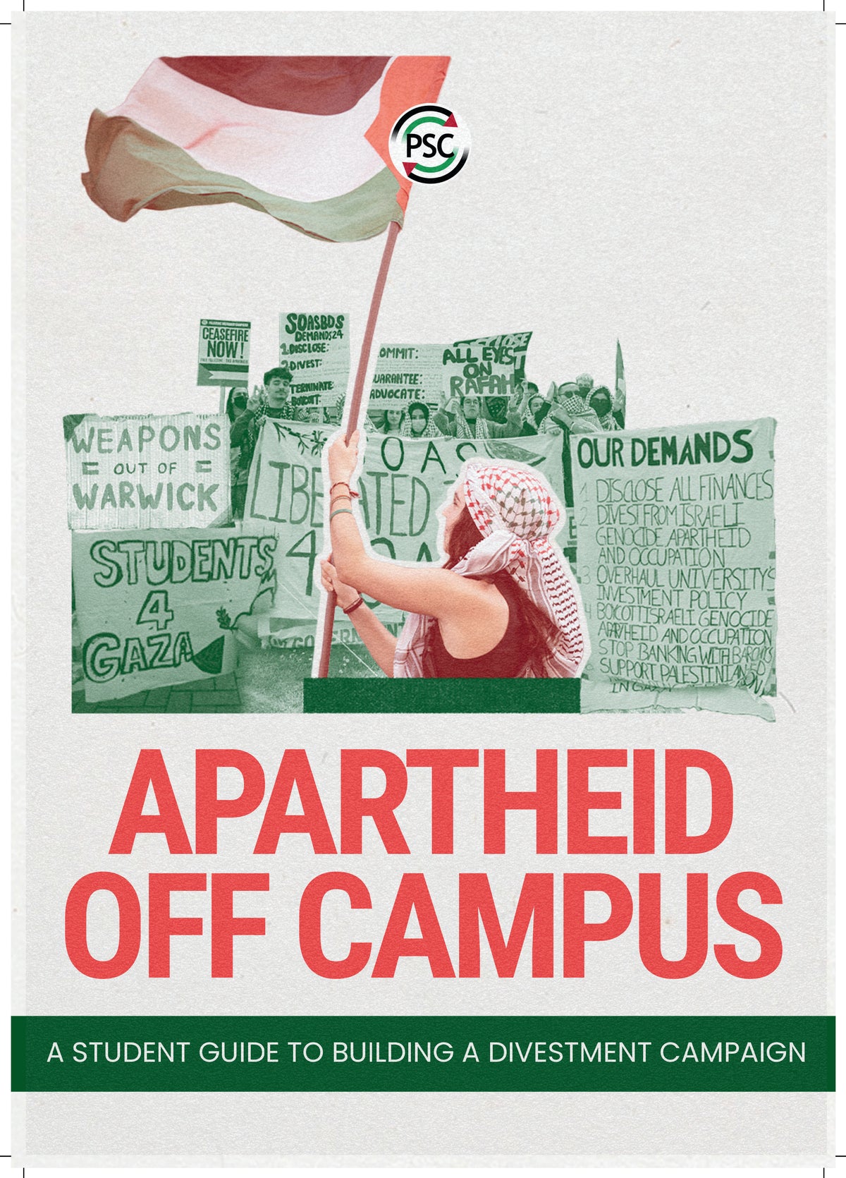 Booklet cover of 'Apartheid off campus' divestment guide with a person holding a flag and text about building a divestment campaign against apartheid on campus.