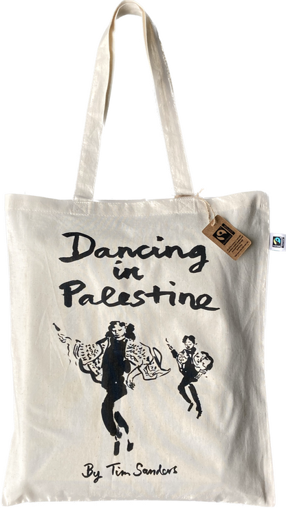 Dancing in Palestine Tote Bag Palestine Solidarity Campaign