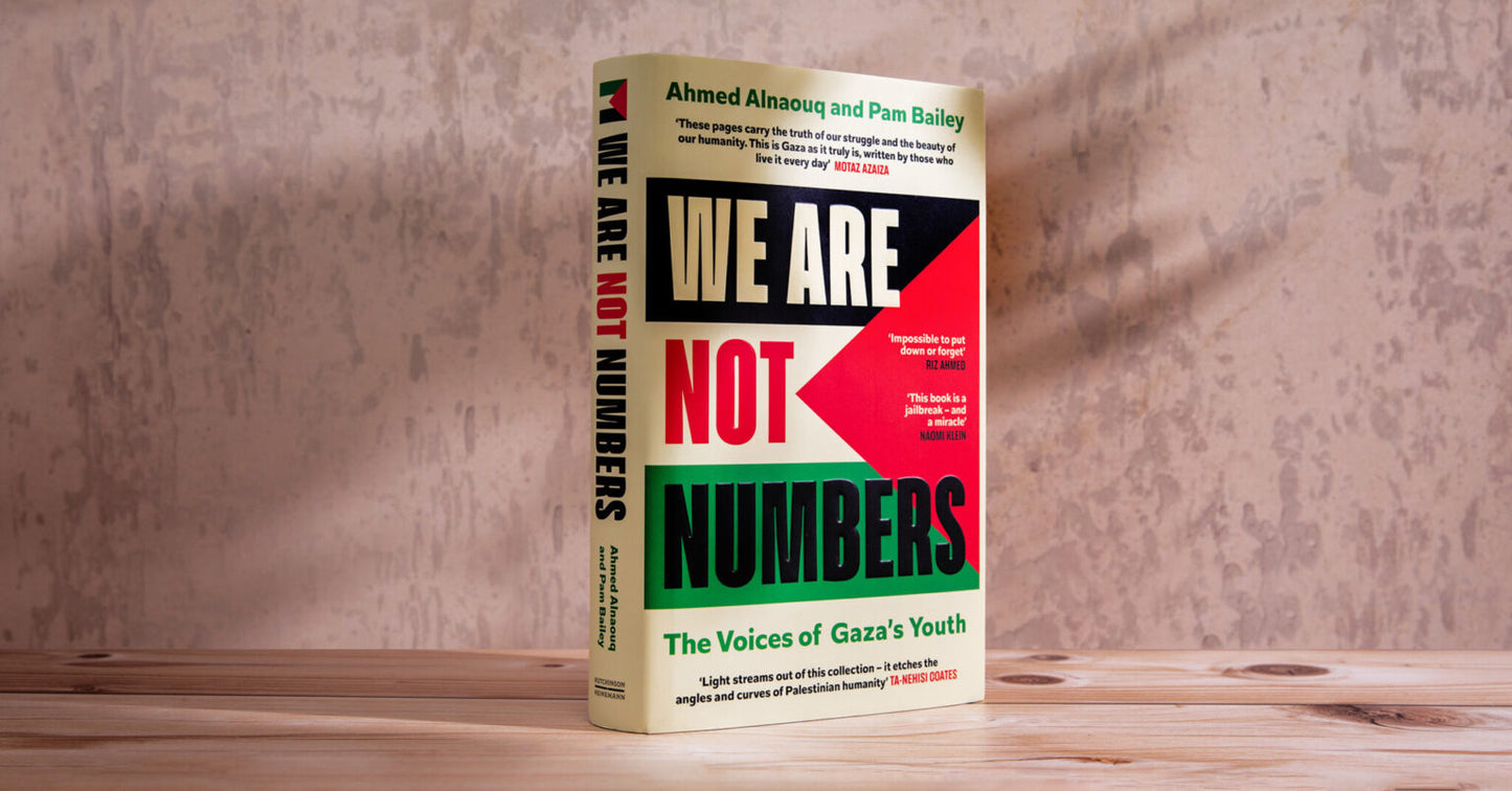 Book - We Are Not Numbers: The Voices of Gaza’s Youth
